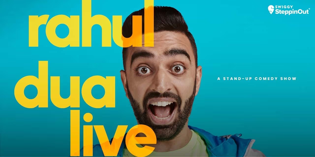 Your Gateway of Unforgettable Events  | Rahul Dua: From Stand-Up Sensation to Global Comedy Icon